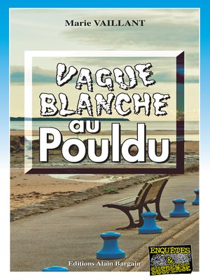 cover image of Vague blanche au Pouldu